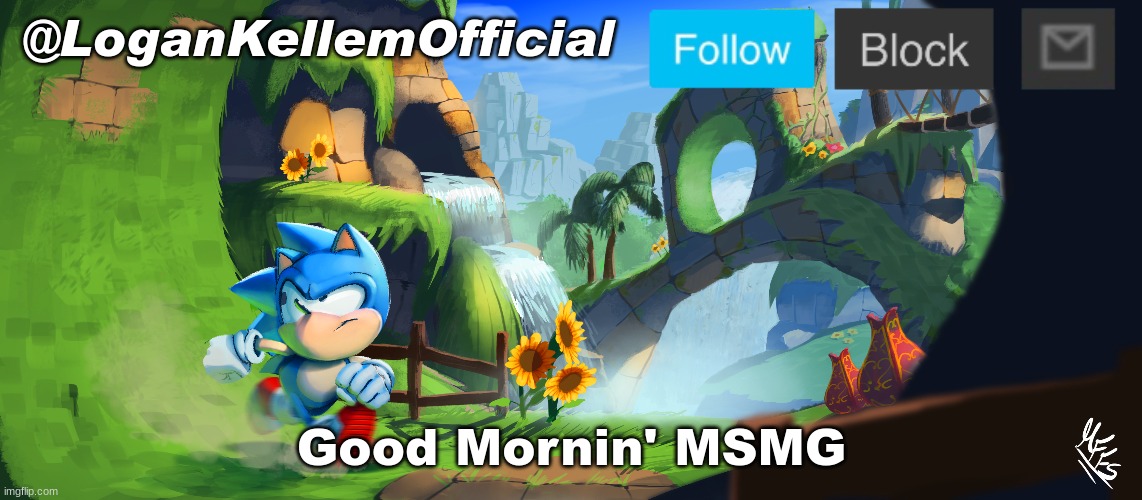 LK Announcement 2.0 | Good Mornin' MSMG | image tagged in lk announcement 2 0 | made w/ Imgflip meme maker