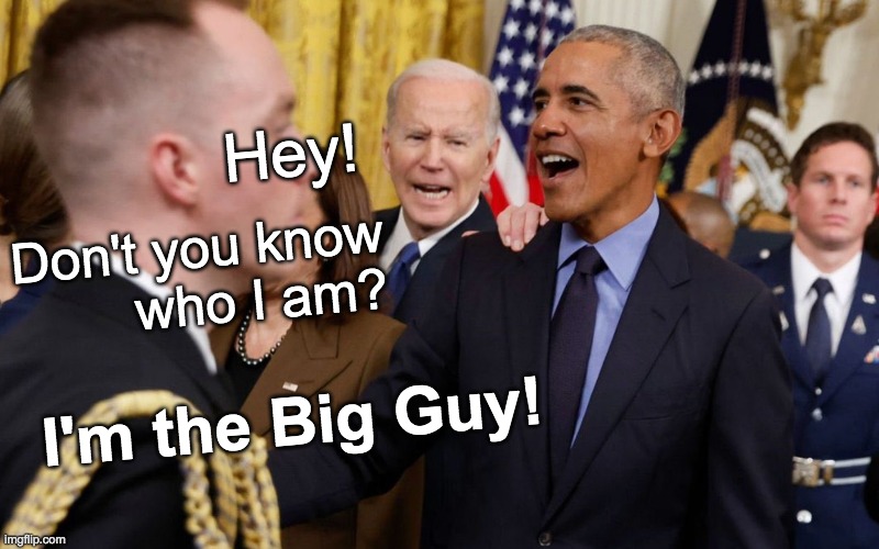 Not one member of his own cabinet or party, gave a single f*** | Hey! Don't you know
who I am? I'm the Big Guy! | image tagged in joe biden,the big guy | made w/ Imgflip meme maker