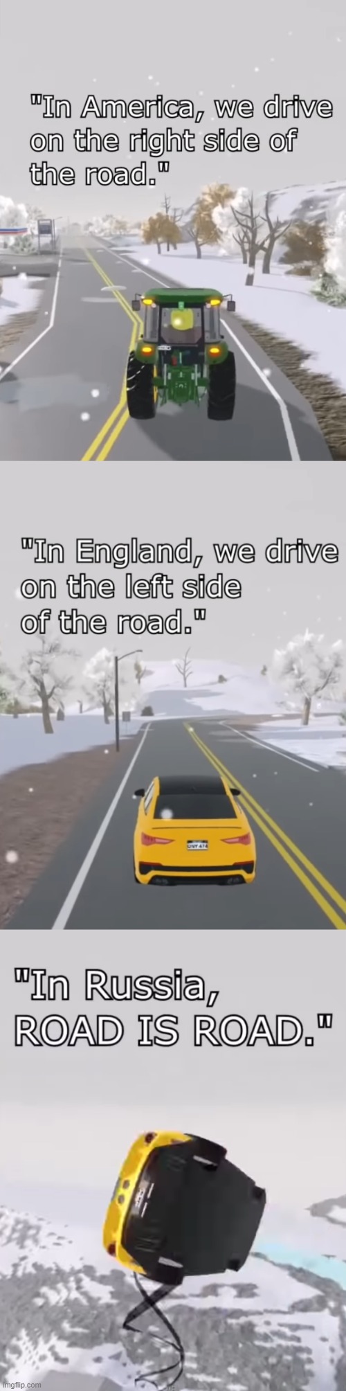 In Russia, ROAD IS ROAD | image tagged in america,england,russia,road is road,left side,right side | made w/ Imgflip meme maker