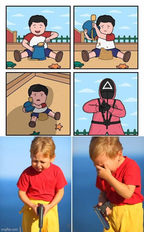 Gun | image tagged in crying kid with gun,sand,gun,dark humor,comic,memes | made w/ Imgflip meme maker