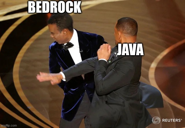 lied the truth | BEDROCK; JAVA | image tagged in will smith punching chris rock | made w/ Imgflip meme maker