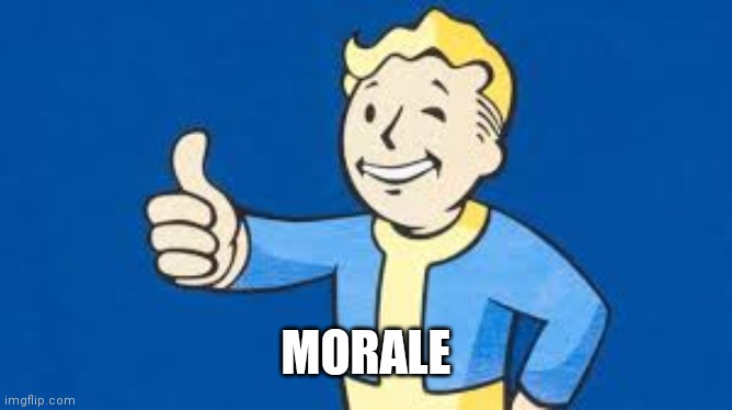 Morale | MORALE | image tagged in success kid | made w/ Imgflip meme maker