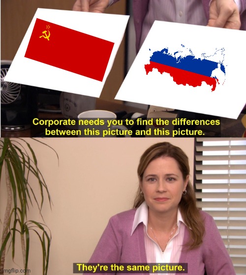 Putin is LITERALLY reforming the USSR | image tagged in memes,they're the same picture | made w/ Imgflip meme maker