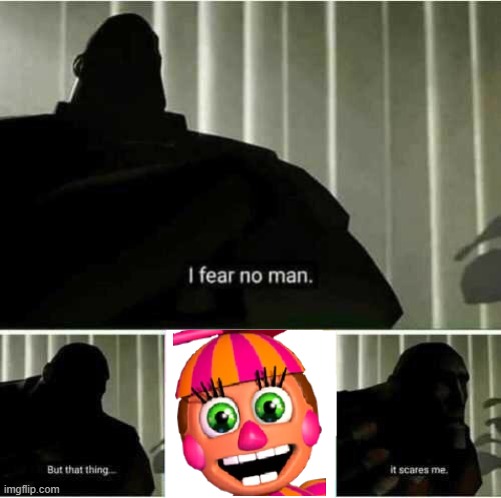 Not killed me as many times as withered foxy in FNAF 2 | image tagged in i fear no man | made w/ Imgflip meme maker