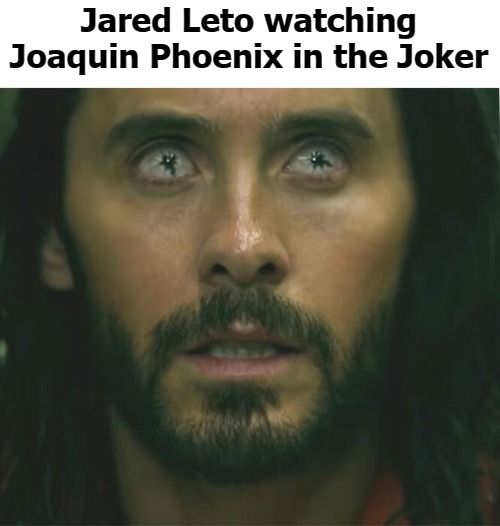 Jared Leto watching Joaquin Phoenix in the Joker | image tagged in legomyego | made w/ Imgflip meme maker