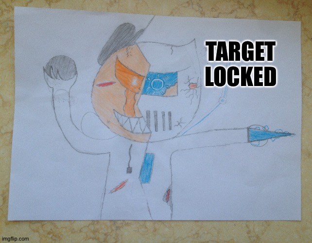 Sketchy Delta vs. The Iron Knight | TARGET LOCKED | made w/ Imgflip meme maker