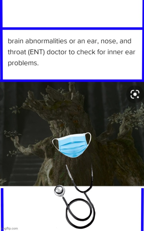 An ENT doctor | image tagged in ent | made w/ Imgflip meme maker