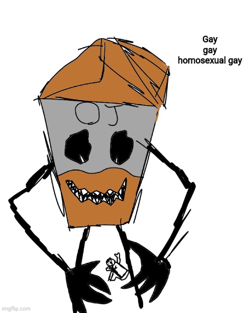 OJ terrorizing idiot | Gay gay homosexual gay | image tagged in oj terrorizing idiot | made w/ Imgflip meme maker