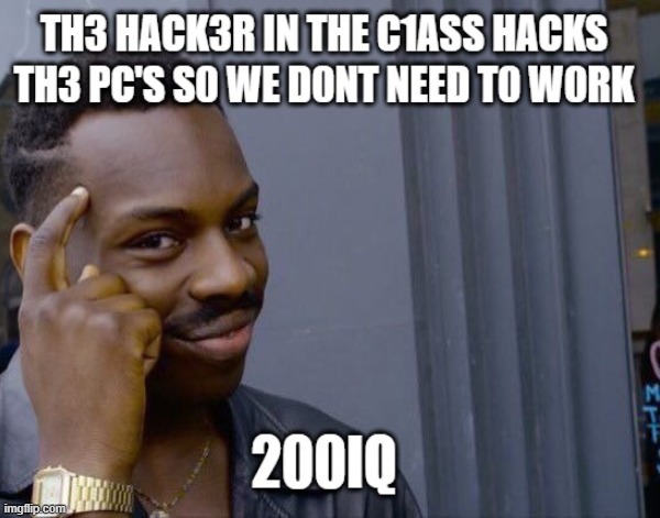 Thx H3cker | image tagged in smart | made w/ Imgflip meme maker