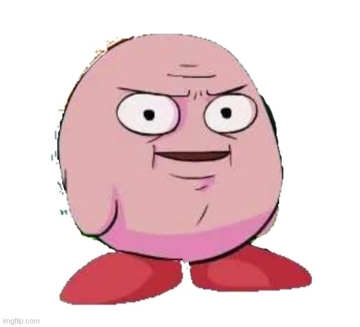 Kirby | image tagged in kirby | made w/ Imgflip meme maker