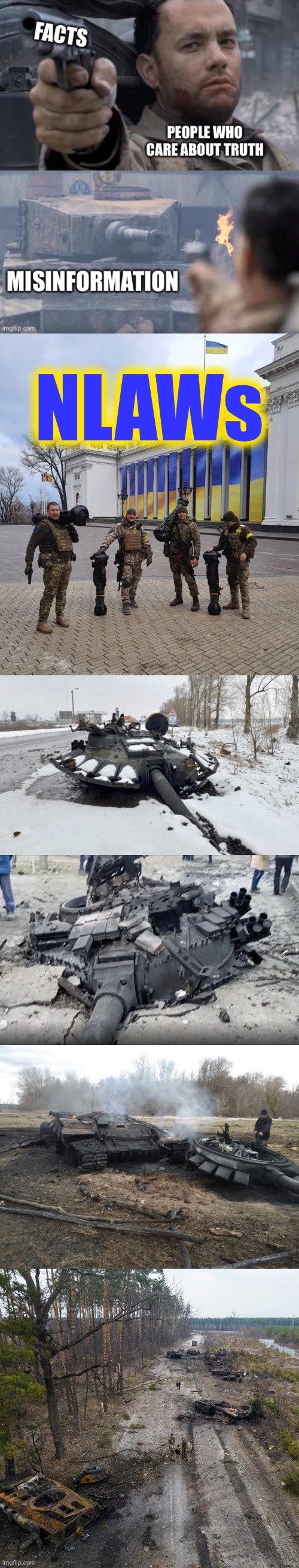 I fought the NLAW and the NLAW won! | NLAWs | image tagged in nlaws,i fought the law nlaw,russian tank destroyed by javelin missile | made w/ Imgflip meme maker