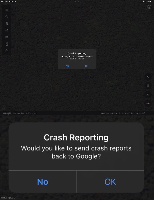 Lol, I crashed google earth | made w/ Imgflip meme maker