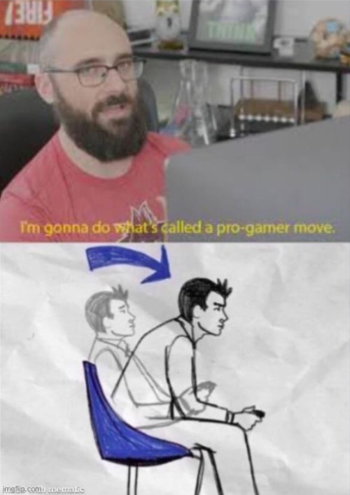 If you know you know | image tagged in pro gamer move | made w/ Imgflip meme maker