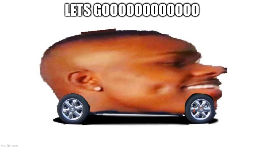 lets goooo | LETS GOOOOOOOOOOOO | image tagged in lets goooo | made w/ Imgflip meme maker