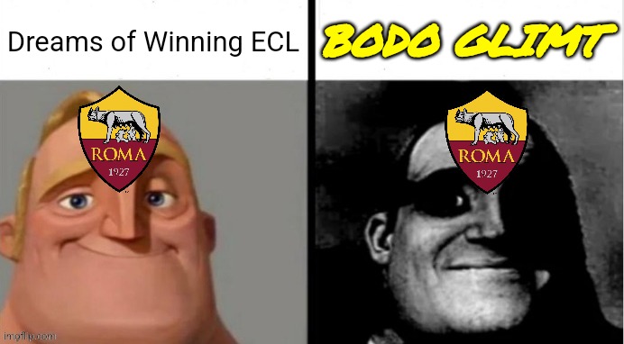 Bodo Glimt 2-1 Roma | Dreams of Winning ECL; BODO GLIMT | image tagged in people who don't know vs people who know,bodo glimt,roma,conference league,futbol,memes | made w/ Imgflip meme maker