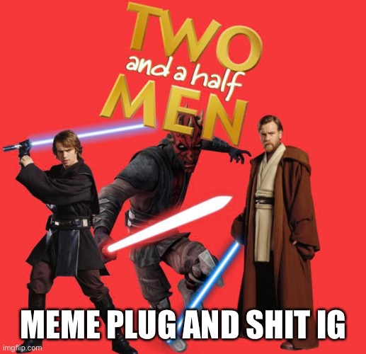 MEME PLUG AND SHIT IG | made w/ Imgflip meme maker