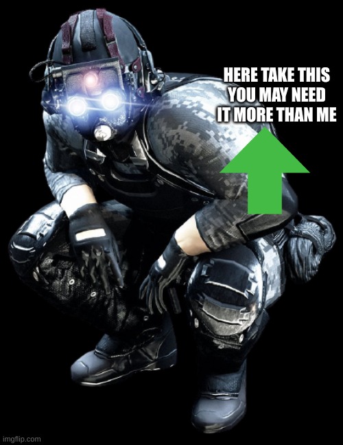 Shiny Eyes Clarkson | HERE TAKE THIS
YOU MAY NEED IT MORE THAN ME | image tagged in shiny eyes clarkson | made w/ Imgflip meme maker
