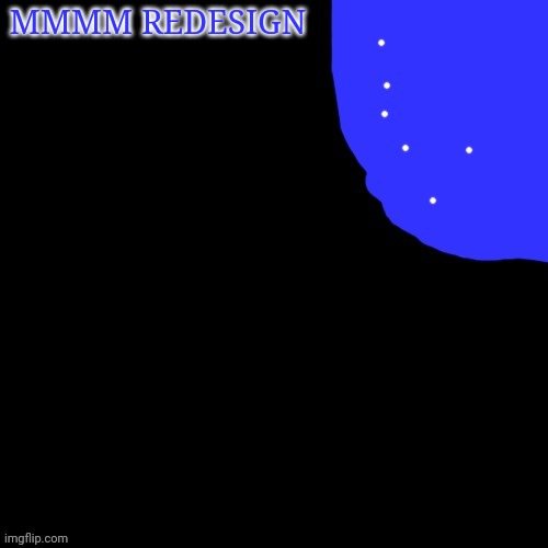 Blepie hi how are ya | MMMM REDESIGN | image tagged in blepie hi how are ya | made w/ Imgflip meme maker