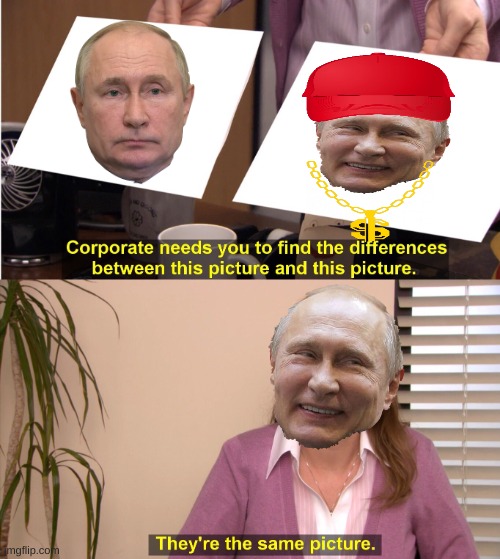 They're The Same Picture Meme - Imgflip