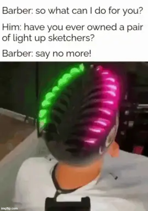 image tagged in barber,haircut | made w/ Imgflip meme maker