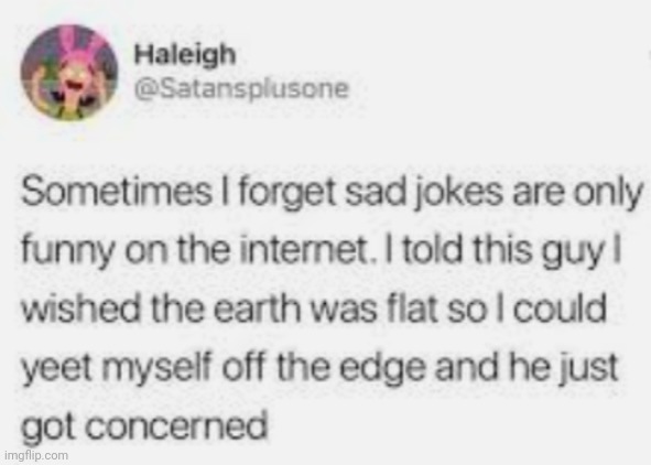 oof | image tagged in flat earth | made w/ Imgflip meme maker