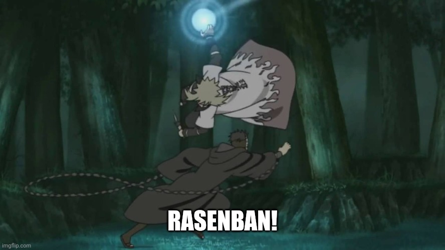 Minato rasengan Versus Tobi | RASENBAN! | image tagged in minato rasengan versus tobi | made w/ Imgflip meme maker