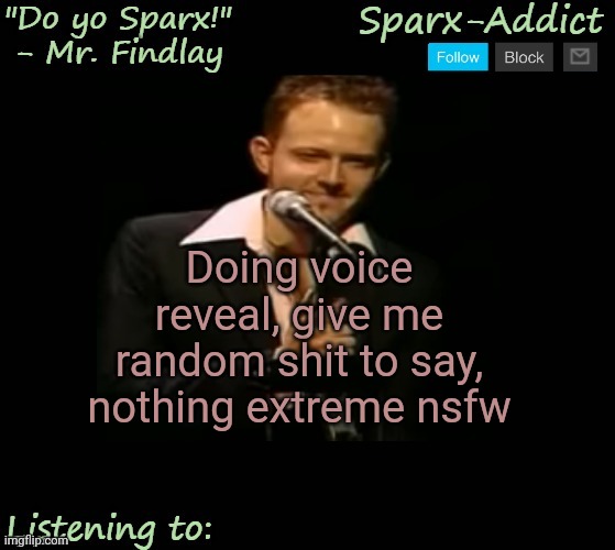 Jason temp | Doing voice reveal, give me random shit to say, nothing extreme nsfw | image tagged in jason temp | made w/ Imgflip meme maker