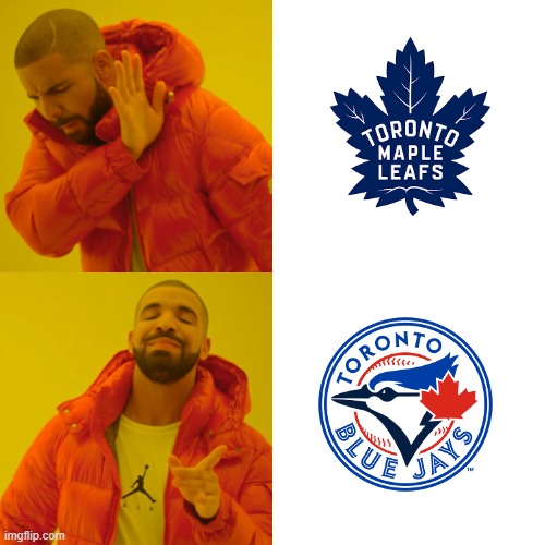 No Leafs No! | image tagged in memes,drake hotline bling | made w/ Imgflip meme maker