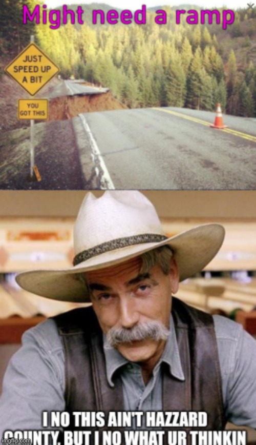 a spin-off of the one who_am_i posted | image tagged in dukes of hazzard,yee haw,who_am_i | made w/ Imgflip meme maker