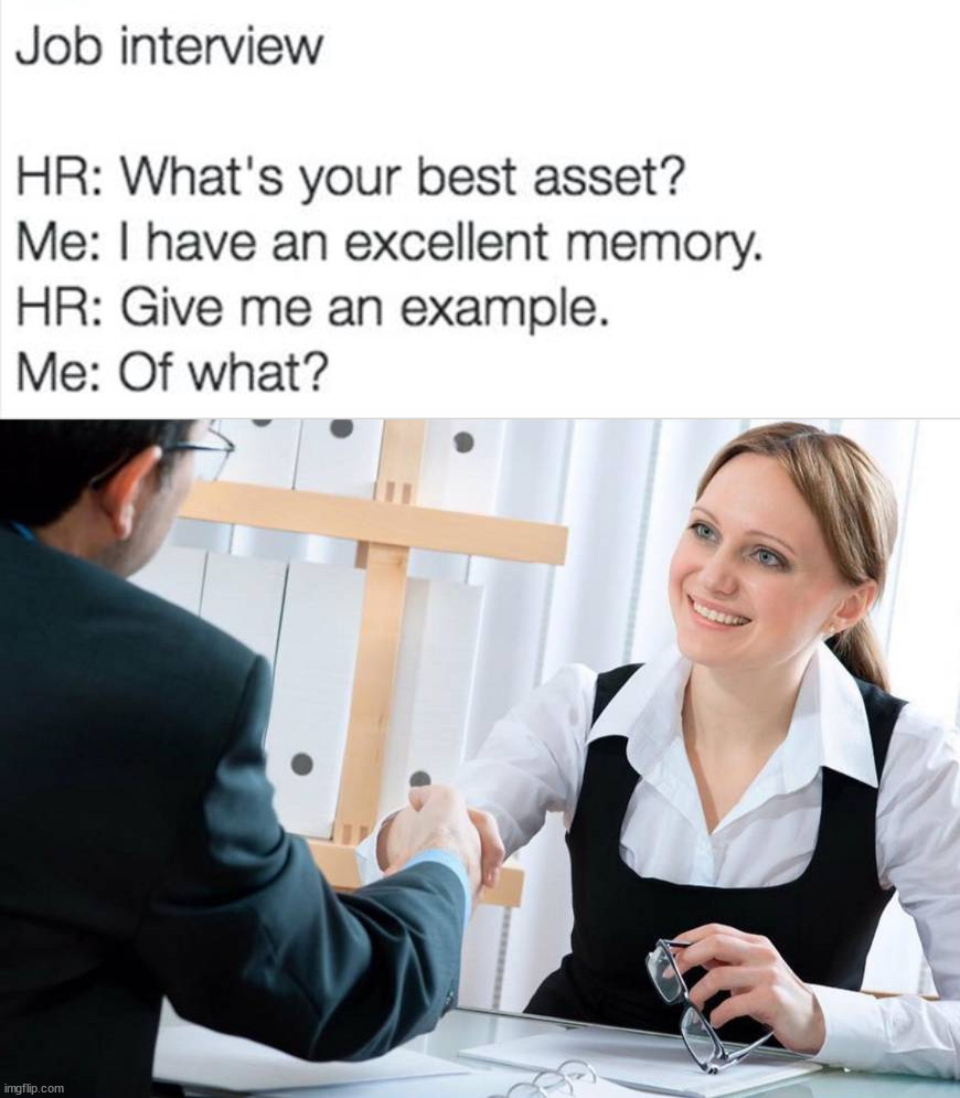 image tagged in job interview | made w/ Imgflip meme maker