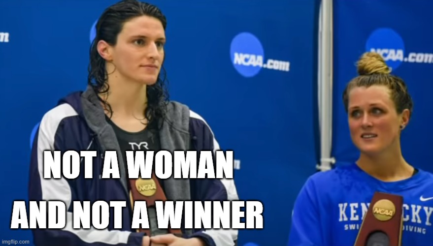 NOT A WOMAN; AND NOT A WINNER | made w/ Imgflip meme maker