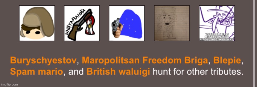 But there isn’t anymore tributes.. | made w/ Imgflip meme maker