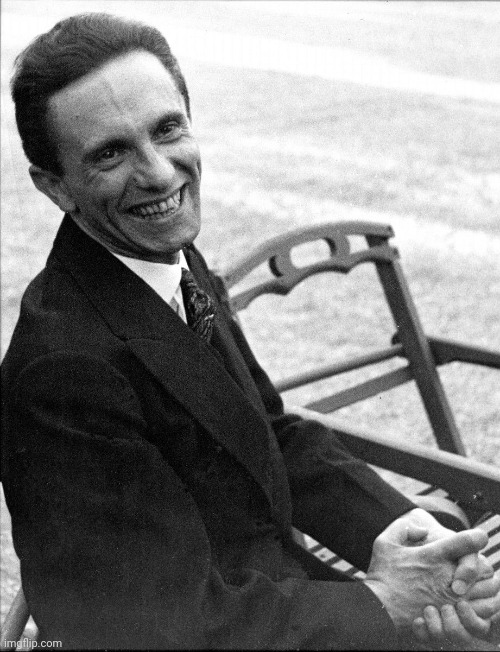 Joseph Goebbels | image tagged in joseph goebbels | made w/ Imgflip meme maker