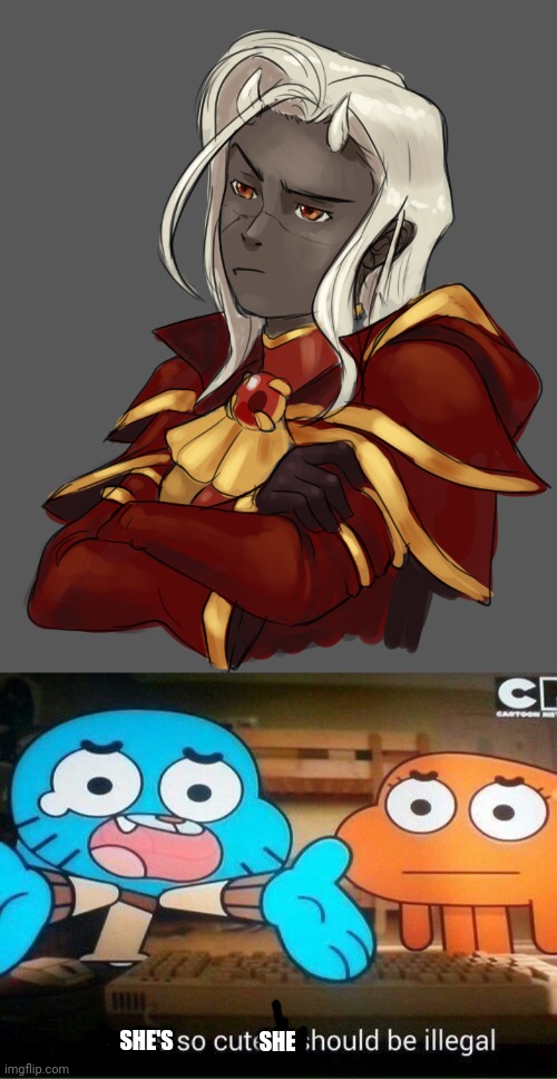 It's true!!! | SHE'S; SHE | image tagged in this is so cute it should be illegal,credit to pearlfan23 for my inspiration | made w/ Imgflip meme maker