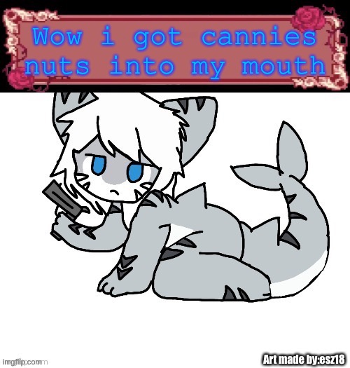 Wow i got cannies nuts into my mouth | made w/ Imgflip meme maker
