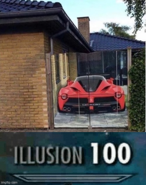 that's just a drawing not a real car | image tagged in illusion 100 | made w/ Imgflip meme maker