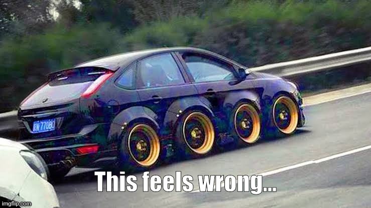 Ford focus but 8 wheeler | image tagged in memes | made w/ Imgflip meme maker