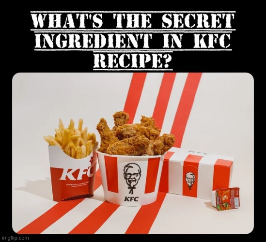 wrong answers only | image tagged in wrong answers only,kfc | made w/ Imgflip meme maker