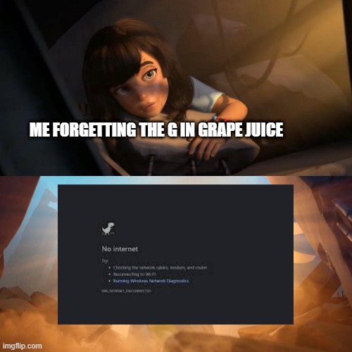 Also applies to do you mean | ME FORGETTING THE G IN GRAPE JUICE | image tagged in overwatch mercy meme,grape juice,memes,google | made w/ Imgflip meme maker