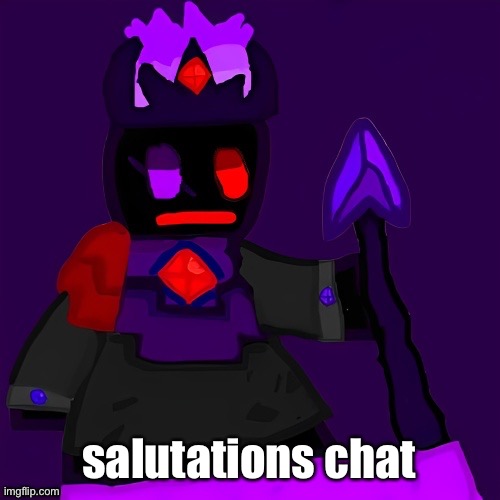 I ate your dick while you were sleeping | salutations chat | image tagged in funni man the lord of the endless void | made w/ Imgflip meme maker