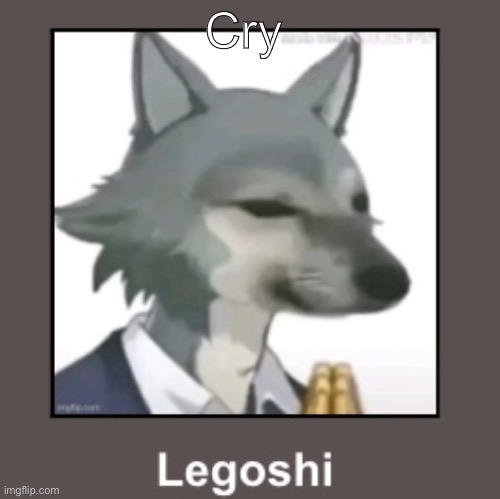 Legoshi hunger games | Cry | image tagged in legoshi hunger games | made w/ Imgflip meme maker