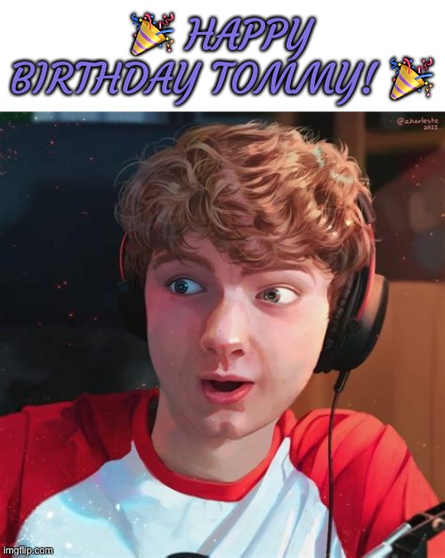 Congratulations Tommy! Everyone can’t call you ‘The Child’ anymore since you are 18! | 🎉 HAPPY BIRTHDAY TOMMY! 🎉 | image tagged in congratulations,tommyinnit,birthday,18 years old,dream smp | made w/ Imgflip meme maker
