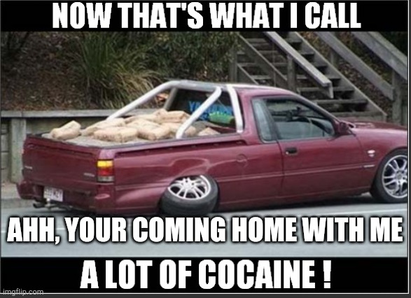 Coming home | AHH, YOUR COMING HOME WITH ME | image tagged in funny meme | made w/ Imgflip meme maker