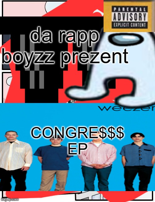 jada smith |  da rapp boyzz prezent; CONGRE$$$ EP | image tagged in unsettled tom,kermit the frog,bruh moment,monkey puppet,french fries | made w/ Imgflip meme maker