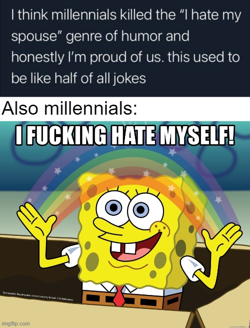 You've come a long way, bby | Also millennials: | made w/ Imgflip meme maker