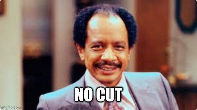 George Jefferson No Cut | NO CUT | image tagged in george jefferson no cut | made w/ Imgflip meme maker