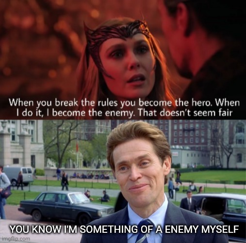 YOU KNOW I'M SOMETHING OF A ENEMY MYSELF | image tagged in spiderman,memes,funny,doctor strange in the multiverse of madness,marvel,you know i'm something of a scientist myself | made w/ Imgflip meme maker