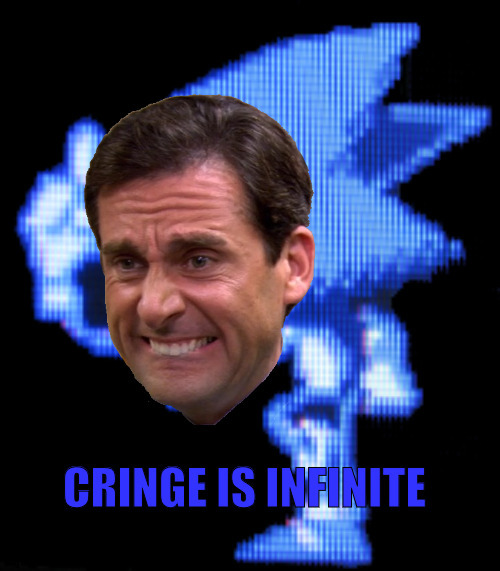 Cringe is infinite | image tagged in cringe is infinite | made w/ Imgflip meme maker