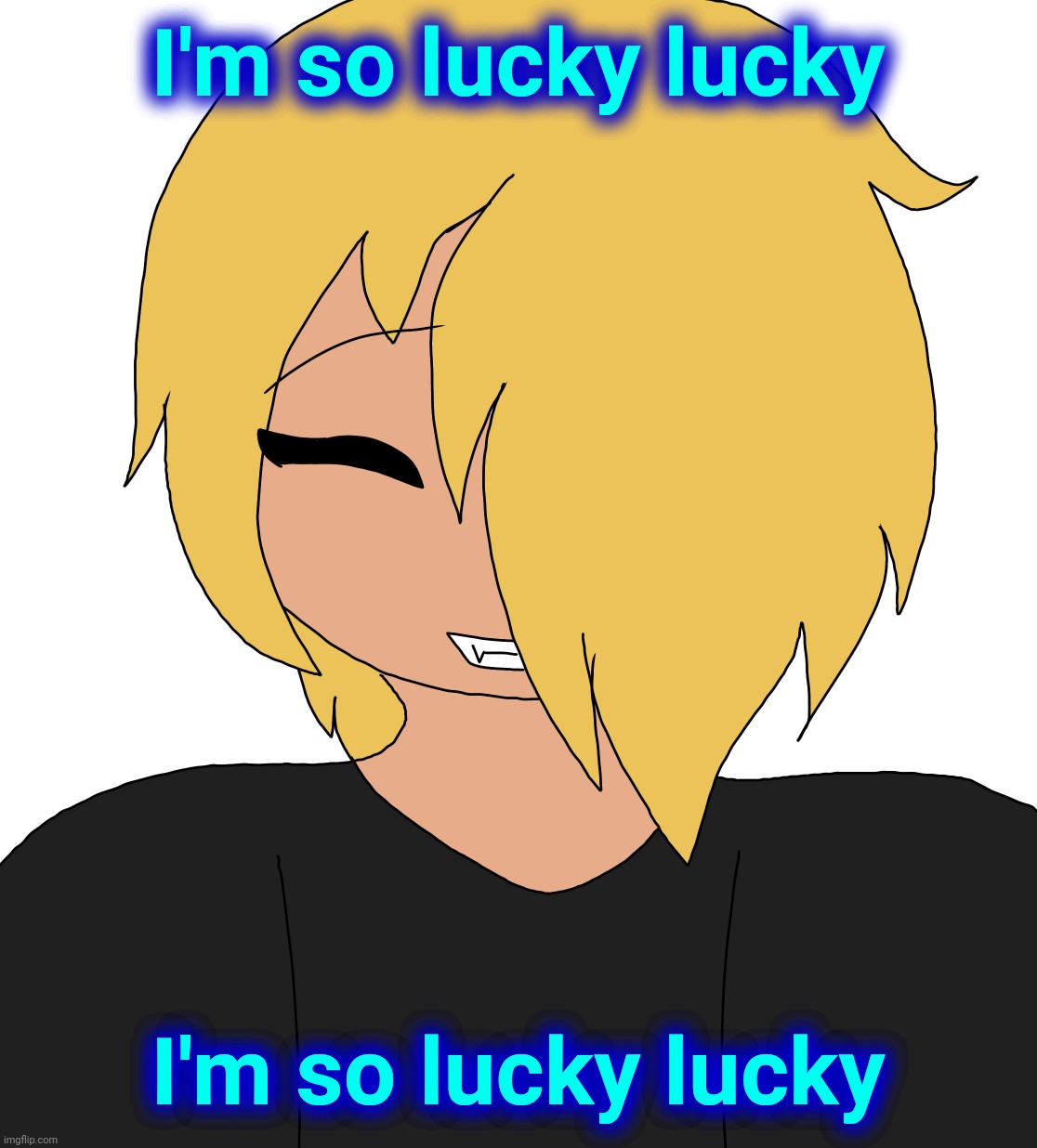 Spire smiling | I'm so lucky lucky; I'm so lucky lucky | image tagged in spire smiling | made w/ Imgflip meme maker