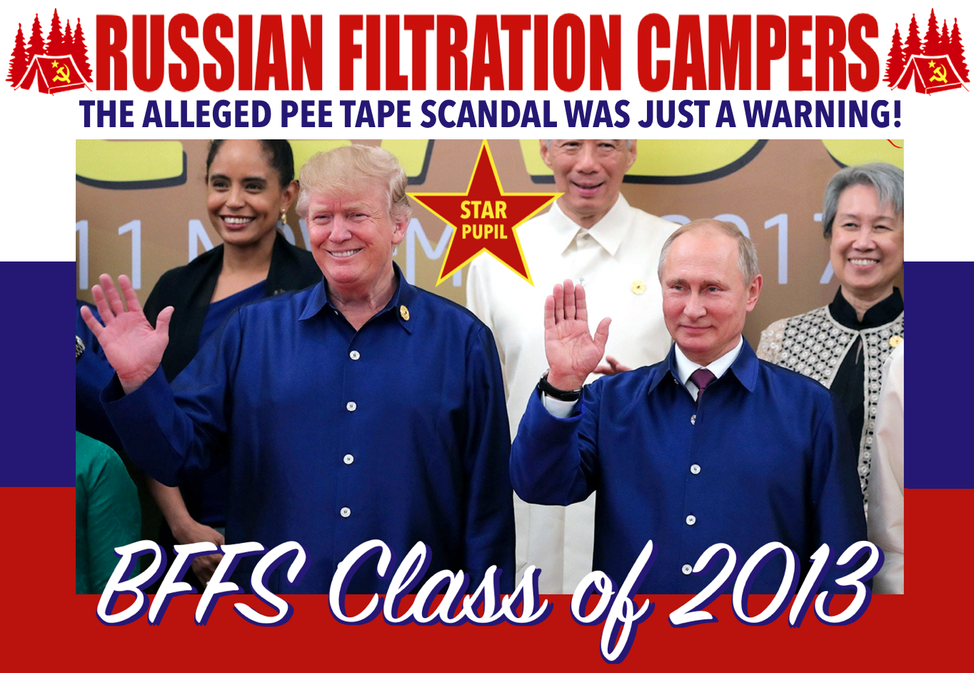 Russian Filtration Campers BFFS Class of 2013 meme Blank Meme Template
